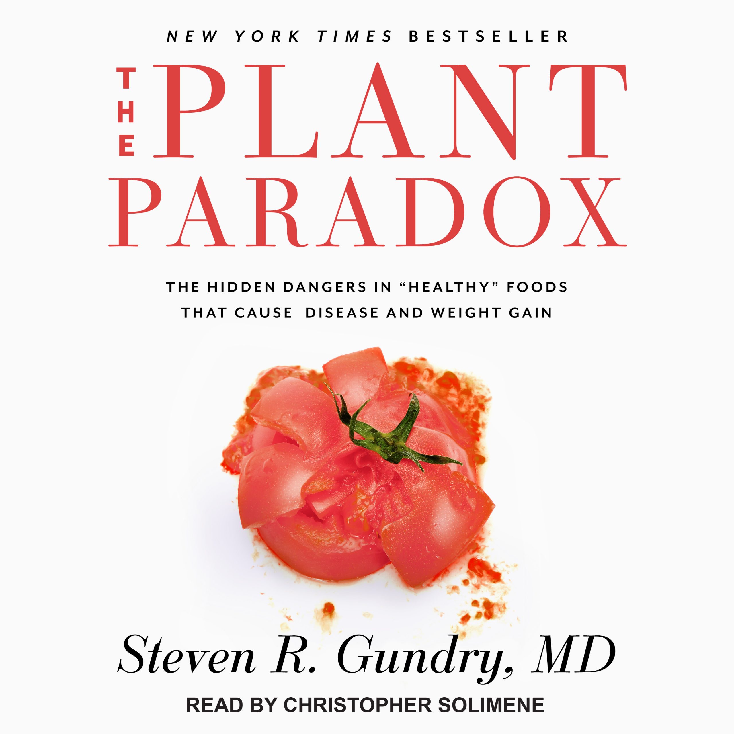 Paradoxul plantelor de Dr. Gundry